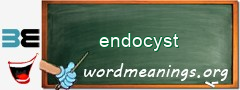 WordMeaning blackboard for endocyst